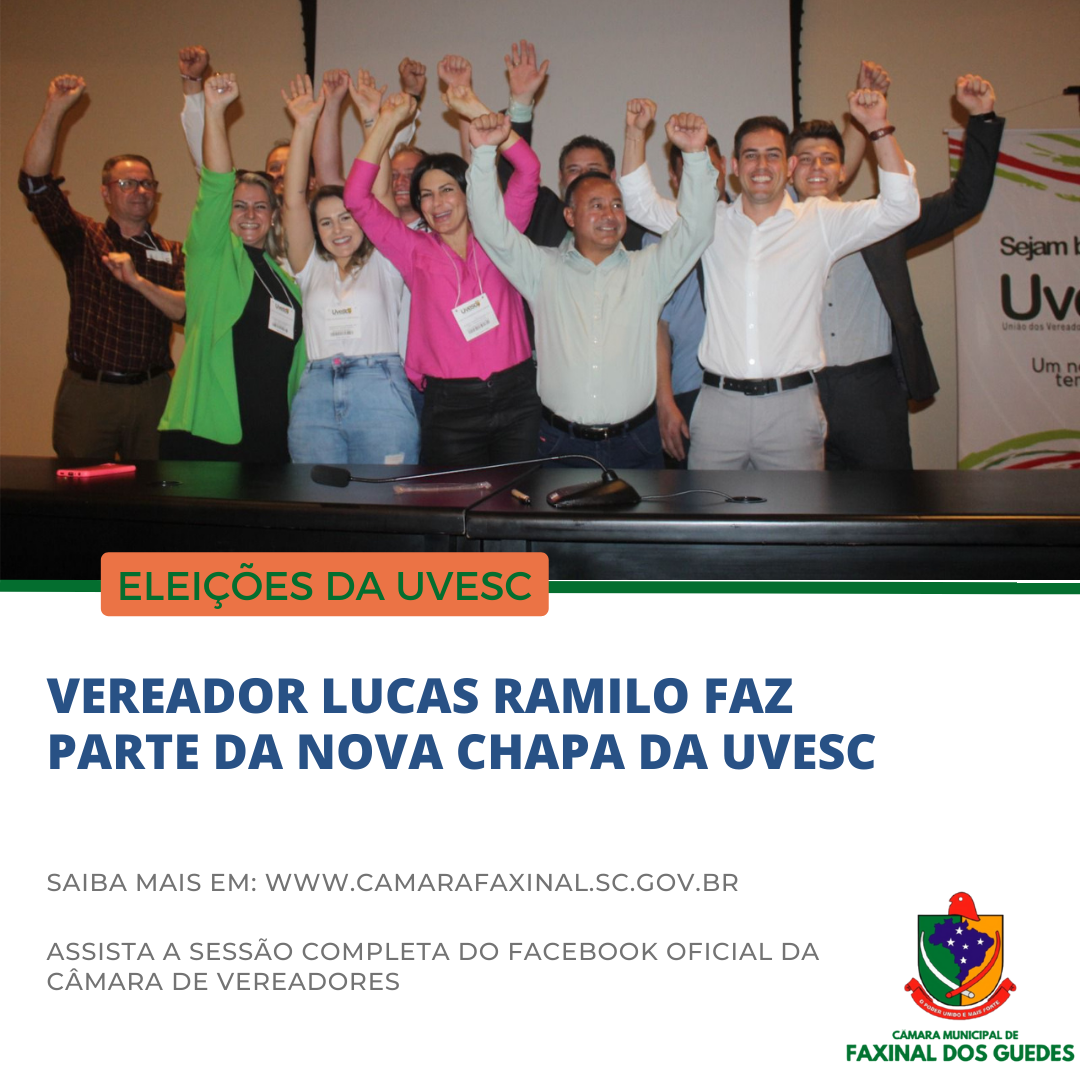 Vereador Lucas Ramilo faz parte da nova chapa da UVESC